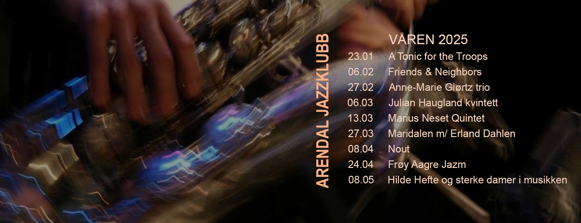 Arendal jazzklubb program for våren 2025